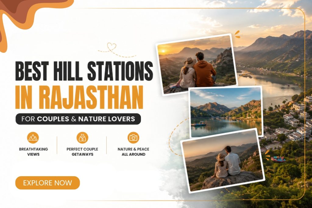 Best Hill Stations in Rajasthan